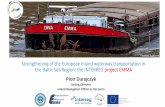 Strengthening of the European inland waterway ...conference.lcl-project.eu/wp-content/uploads/2018/10/7_EMMA.pdf · • Hamburg Port Authority AöR • LUTRA Lager Umschlag Transport