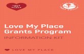 Love My Place Grants Program · Love My Place allows Council to advocate for changes, and serve as a broker and facilitator for innovation. 2.2 Love My Place will allow the testing