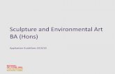 Sculpture and Environmental Art BA (Hons) · Portfolios to the Sculpture and Environmental Art department. These are given as guidelines only; we understand that each applicant’s