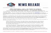 PRO FOOTBALL HALL OF FAME TO DEBUT “TALKING …...Jan 24, 2019  · The talking Bronzed Bust of Hall of Fame coach JOHN MADDEN will be shared with fans who attend the upcoming Super