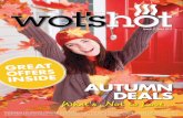 Autumn DeAls What’s Not to Lovewotshot.com.au/pdf/wotshot_17.pdf · 2017-11-29 · Open 7 Days HORIZON 508 TREADMILL • 2.5 horse power • 12 levels power incline • 50x150cmrunningarea