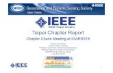 Chapter Chairs Meeting at IGARSS18 - grss-ieee.org · 17 The 2017 IEEE GRSS Taipei Chapter Best Thesis Awardis presented to 6 students who came from 3 different universities. PhD
