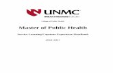 Master of Public Health - University of Nebraska Medical ... · The Service Learning/Capstone Experience (SL/CE) is required of all students in the MPH program. This practicum experience
