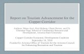 Report on Tourism Advancement for the Copper …...Report on Tourism Advancement for the Copper Corridor Authors: Maya Azzi, Kari Roberg, Chase Perren, and Dr. Christine Vogt, School