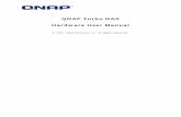Turbo NAS hardware manual - QNAP€¦ · 05/01/2017  · This user manual is applicable to the following Turbo NAS models: HS-210, HS-251, HS-251+, TS-112P, TS-131, TS-212P, TS-231,