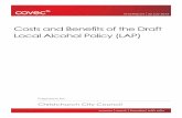 Costs and Benefits of the Draft Local Alcohol Policy (LAP)resources.ccc.govt.nz/files/TheCouncil/policiesreportsstrategies... · Costs and Benefits of the Draft LAP 2 stays there
