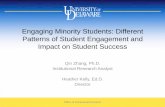 Engaging Minority Students: Different Patterns of Student ... · • Indicators of student success: cumulative GPA in Spring 2008 and first-year retention (freshmen retained in Fall