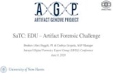 SaTC: EDU Artifact Forensic Challenge · Accessible Artifact Exercises –2020 •Transforms and expands digital forensics education. •Focuses the community's attention to digital