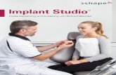 Implant Studio - Medentical Care · 2016-10-30 · Dentallaborbesitzer, DCD Dohrn Frankfurt, Deutschland axis ... 3Shape.com 80200333 Implant Studio 2015 broch DE 3Shape im Internet