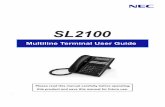 SL2100 Multiline Terminal User Guide - United Telecoms · The user can press this key followed by a programmable key to check what Line or Programmable Feature is assigned on the