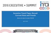 Incentive Travel Paper Reveal: Current State and Trendsevents.northstarmeetingsgroup.com/.../IBC_2016_IRF...60% of firms have non-cash Sales Programs. 34% of these use Incentive Travel