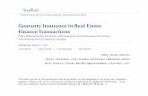 Guaranty Insurance in Real Estate Finance Transactionsmedia.straffordpub.com/products/guaranty-insurance-in-real-estate... · Typically CMBS Loans, as Well as Insurance Company Loans