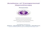 Academy of Transpersonal Hypnotherapy...Certificate of Clinical Hypnotherapy Diploma of Clinical Hypnotherapy Advanced Diploma of Clinical Hypnotherapy Certificate of Soul Regression