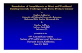 Remediation of Fungal Growth on Wood and Wood-based ... · Guide for Professional Water Damage Restoration) - IICRC S520 (Standard and Reference Guide for Professional Mold Restoration)