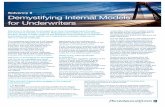 Solvency II Demystifying Internal Models for Underwriters · 2015-06-03 · Solvency II Demystifying Internal Models for Underwriters The constraints that Solvency II will impose