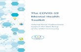 The COVID-19 Mental Health Toolkit · Create a poster from the infographic; share with patient groups, facilities, and transplant centers in the service area • Use the infographic
