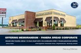 OFFERING MEMORANDUM • PANERA BREAD CORPORATE€¦ · St. Louis, and operates under the trade names of Panera Bread, Saint Louis Bread Company and Paradise Bakery & Cafe. In the