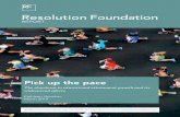 REPORT...REPORT info@resolutionfoundation.org +44 (0)203 372 2960 @resfoundation resolutionfoundation.org Pick up the pace The slowdown in educational attainment growth and its widespread