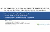 Contemporary Therapeutic Issues in Cardiovascular Disease · 2018-05-04 · Issues in Cardiovascular Disease. No Conﬂict or Disclosure. ... Coronary risk can be estimated, but events