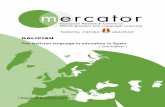 GALICIAN - Mercator Research Centre€¦ · From September 2015 onwards, Mirjam Terlaak Poot and Rixt van Dongera have been responsible for the publication of the Mercator Regional