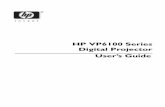 HP VP6100 Series Digital Projector User’s Guide · Allow the projector to cool for approximately 45 minutes prior to removing the lamp assembly for replacement. Do not operate lamps