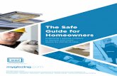 The Safe Guide for Homeowners€¦ · coverings when in enclosed spaces. They should have hand sanitiser available and make a commitment to frequently clean/wash hands. They should