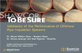 Validation of the Performance of Offshore Pipe Insulation ...storage.googleapis.com/wzukusers/user-22459143/... · Challenges of Offshore Insulation Validation Bredero Shaw’s Thermal