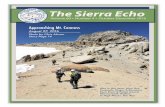 The Sierra Echo · The Sierra Echo Volume 60 Number 4 October-December 2016 Also in this issue: Muir Hut, Tunemah, Finger & Reinstein, Kern Point & Picket Guard, Mount Izaak Walton,