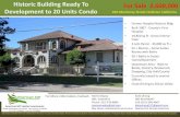 Historic Building Ready To For Sale 2,600,000 Development ......Development to 20 Units Condo For Sale 2,600,000 . 910 Monterey Street Hollister California • Former Hospital Historic
