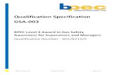 Qualification Specification GSA-003€¦ · ©BPEC Certification Ltd GSA-003 QS v161019 Page 8 of 21 b. It is recommended that staff: i. Have 2 years verifiable experience in teaching/tuition/training