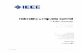 Rebooting Computing Summitrebootingcomputing.ieee.org/images/files/pdf/ieee... · 2015-08-20 · 1 | P a g e Rebooting Computing Summit -- Event Summary Omni Shoreham Hotel Washington,