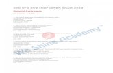 SSC CPO SUB INSPECTOR EXAM 2008 - We Shine Academy · 2019-09-20 · SSC CPO SUB INSPECTOR EXAM 2008 General Awareness HELD ON (09-11-2008) 1. The Qutub Minar was completed by the