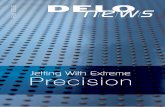 JJetting With Extremeetting With Extreme Precision€¦ · for this include covering components for copy protection reasons or shielding against scattered light. “Many customers