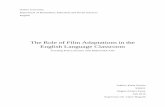 The Role of Film Adaptations in the English Language Classroom1080418/FULLTEXT01.pdf · the question of how film adaptations can be used in an English as a Second Language(ESL) classroom