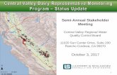 Semi-Annual Stakeholder Meeting · 2017-10-04 · 1 Semi-Annual Stakeholder Meeting Central Valley Regional Water Quality Control Board 11020 Sun Center Drive, Suite 200 Rancho Cordova,