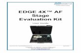 EDGE 4X AF Stage Evaluation Kit...EDGE 4X AF Stage Evaluation Kit User Guide Introduction Document No. ED4A458000-00 rev A 4 4 action, even if NM has been advised of the possibility