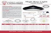 High Bay Light - Led Wholesale Lighting Retrofit Cans Led ... · High Bay Light 100W-220W FEATURES APPLICATIONS LEDRDHB series LED High-bay light collected a thin, smart and stylish