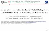 Noise characteris,cs in Zenith Total Delay from ... · COST Action ES1206 - GNSS4SWEC, Final Workshop, ESTEC, Netherlands, Feb 21-23, 2017 1/17 Noise characteris,cs in Zenith Total