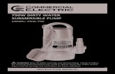 750W DIRTY WATER SUBMERSIBLE PUMP · 2018-12-10 · 750W DIRTY WATER SUBMERSIBLE PUMP MODEL: PDW-750 INSTRUCTION MANUAL 0212 WARNING! Read all safety warnings and all instructions.