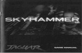 Skyhammer - Atari Jaguar - Manual - gamesdatabase · Songbird Productions is unable to guarantee the accuracy of printed material after the date of publication and disclaims liability