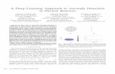 A Deep Learning Approach to Anomaly Detection in Nuclear ...cortex-h2020.eu/wp-content/uploads/2018/09/2018... · A Deep Learning Approach to Anomaly Detection ... the core, along