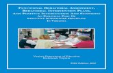 FUNCTIONAL BEHAVIORAL ASSESSMENT …...FUNCTIONAL BEHAVIORAL ASSESSMENT, BEHAVIORAL INTERVENTION PLANS, AND POSITIVE INTERVENTION AND SUPPORTS: AN ESSENTIAL PART OF EFFECTIVE SCHOOLWIDE