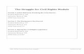 The Struggle for Civil Rights Module · 2020-01-23 · the Civil Rights movement b. to entertain readers with descriptions of baseball championships c. it inform readers about Jackie