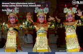 Advanced Topics in Equivariance: Lecture 3 Machine ... · Machine Learning Summer School, Indonesia 2020 Daniel Worrall Legong Dance. Daniel Worrall MLSS INDO August 2020 2 This lecture: