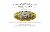 IDAHO ADMINISTRATIVE BULLETIN · 2015-07-10 · Idaho Administrative Bulletin Page 5 June 3, 2015 - Vol. 15-6 Preface The Idaho Administrative Bulletin is an electronic-only, online