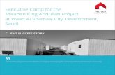 Executive Camp for the Ma'aden King Abdullah Project at ... · Ma’aden King Abdullah Project for Waad Al Shamal City is a DevelopmentConstruction of Residential Housing and Community