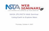 NASA JPL/NSTA Web Seminar: Using Earth to Explore Mars...flows on both images NASA/JPL/ASU . ASA EartlV Ob'eiûtory Hawaii ASA/JPL/ASU ons, Rock Layers, Channels, and Other Water Related