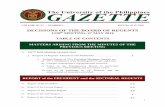 DECISIONS OF THE BOARD OF REGENTS - University of the ... · 1318th BOR Meeting 27 May 2016 Decisions of the Board of Regents UP Gazette Volume XLVI, No. 5 vi MATTERS SUBMITTED FOR