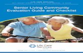 Senior Living Community Evaluation Guide and Checklist · Dallas, TX 75254 866-409-5903 2 Walnut Place 5515 Glen Lakes Drive Dallas, TX 75231 214-972-3587 ... specific assisted living