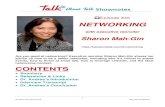Episode #45 NETWORKING - Talk About Talk · -Networking is about an EXCHANGE or RECIPROCALITY o Networking is a mutual exchange of information, contacts, and ideas.You must ... don’t
